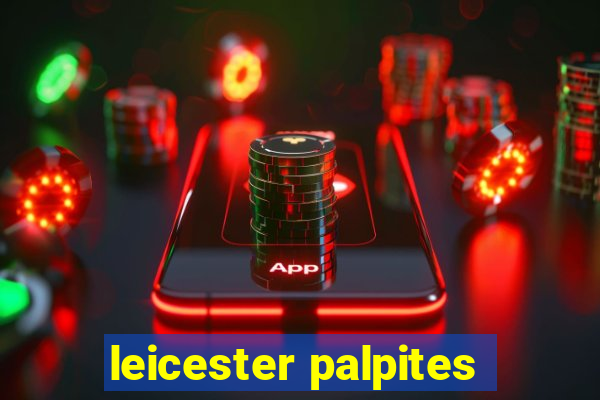 leicester palpites